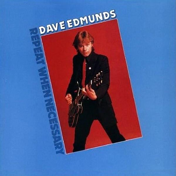 LP Dave Edmunds – Repeat When Necessary 1979 Mint, Enlèvement ou Envoi, Comme neuf
