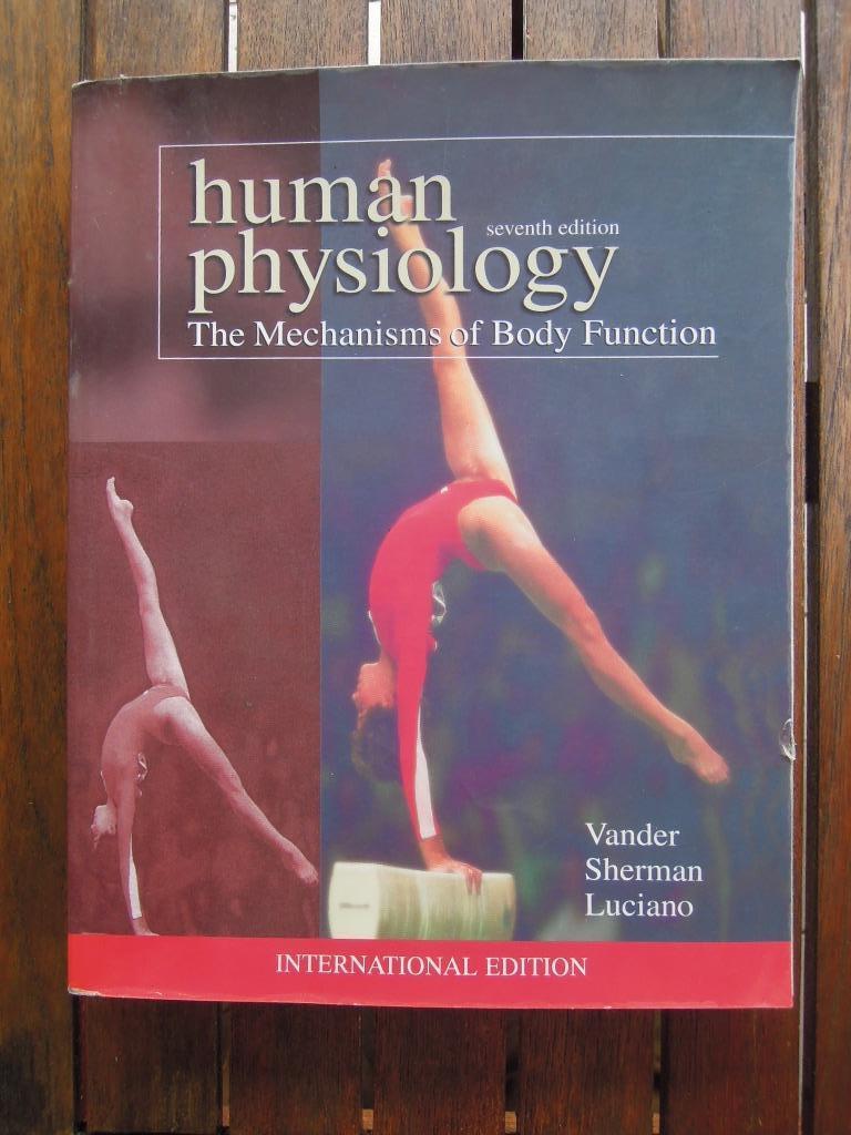Physiologie humaine Le mécanisme de la fonction corporelle 7, Enlèvement ou Envoi, Utilisé, Vander Sherman Luciano