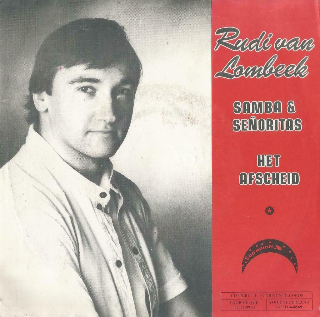 Rudi Van Lombeek – Samba & Senoritas / Het afscheid – Single, Ophalen of Verzenden, Gebruikt, Nederlandstalig