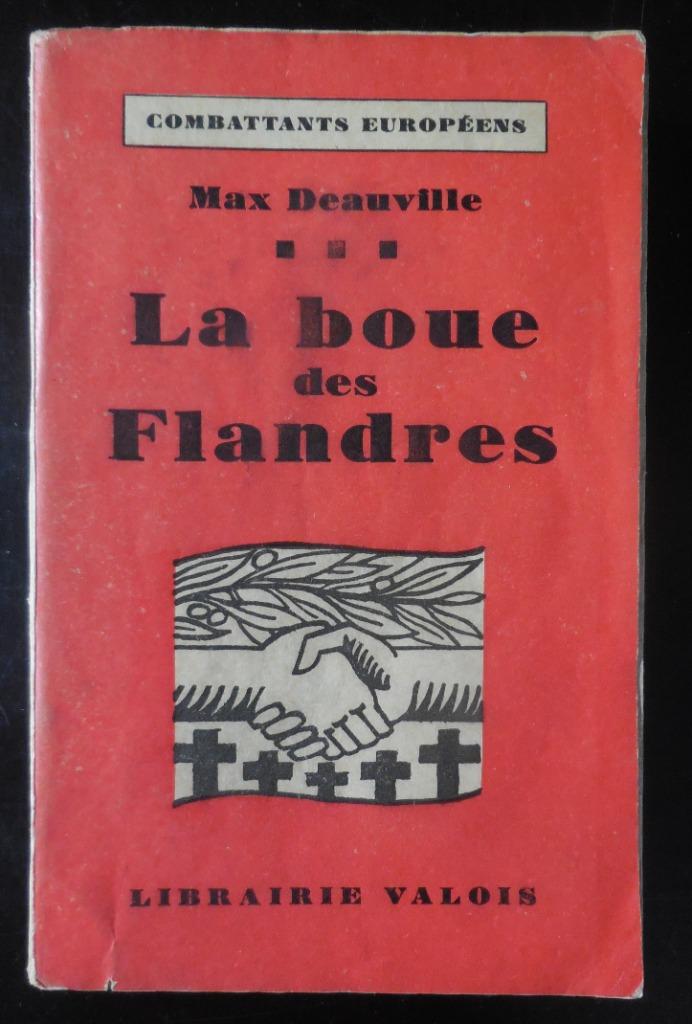 La boue des Flandres - Max Deauville - 1930, Ophalen of Verzenden, Gelezen