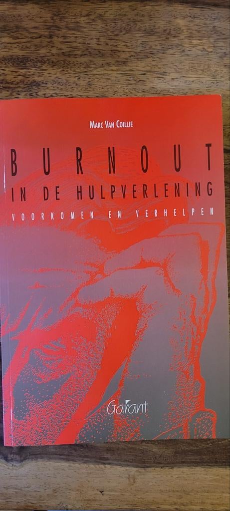 M. van Coillie - Burnout in de hulpverlening, Boeken, Ophalen of Verzenden, Zo goed als nieuw, M. van Coillie