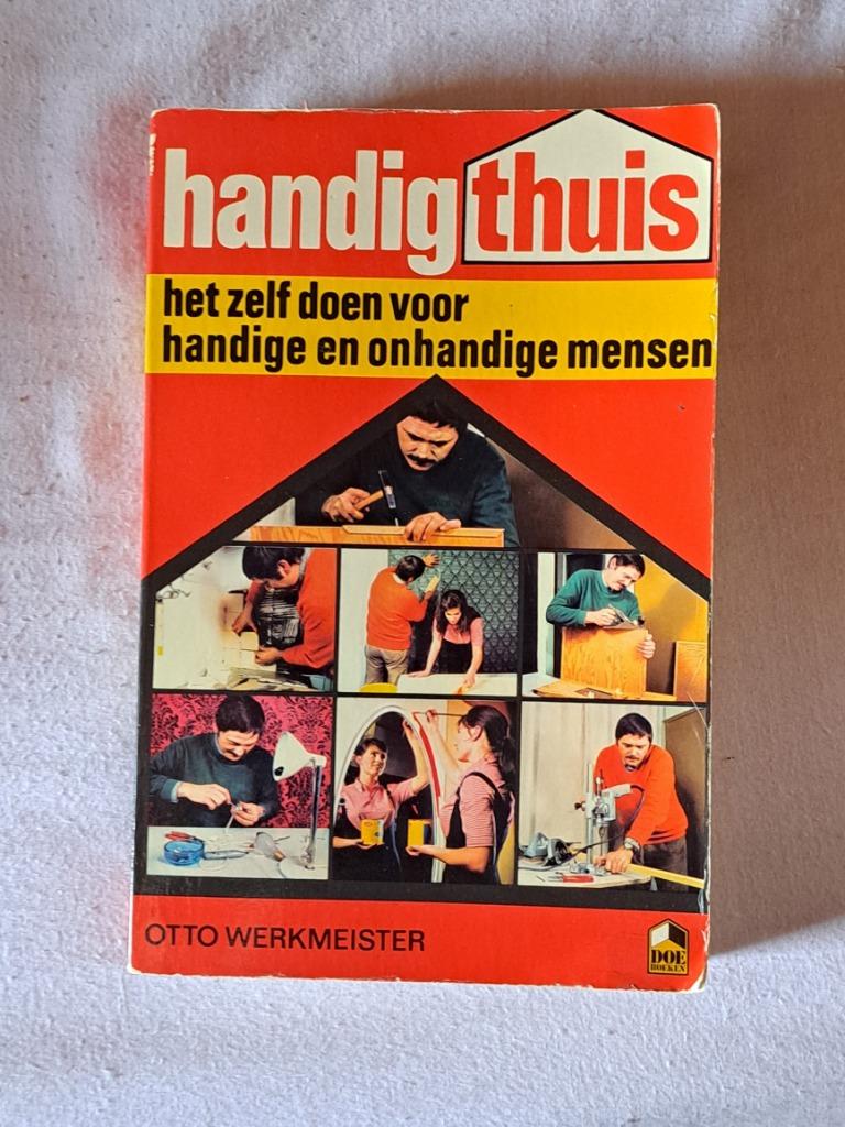 Handig thuis het zelf doen voor handige en onhandige mensen, Ophalen of Verzenden
