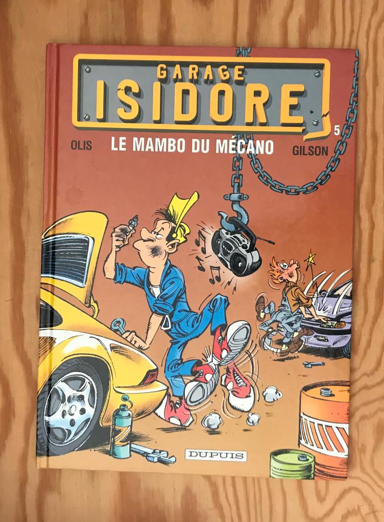 GARAGE ISIDORE   EO TTBE, Livres, Enlèvement ou Envoi