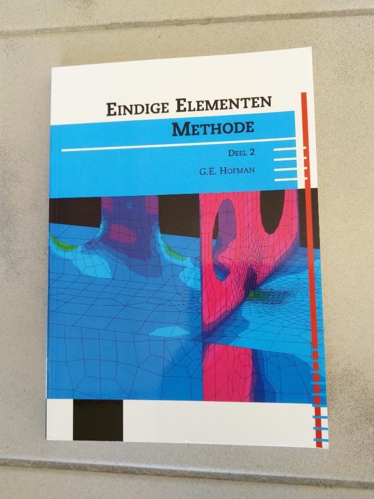 Boek 'Eindige elementen theorie' deel 1 en 2, Livres, Science, Comme neuf, Autres sciences, Enlèvement ou Envoi