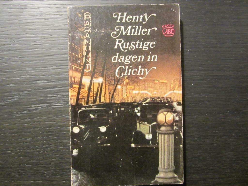 Rustige dagen in Clichy  -Henri Miller-, Ophalen of Verzenden