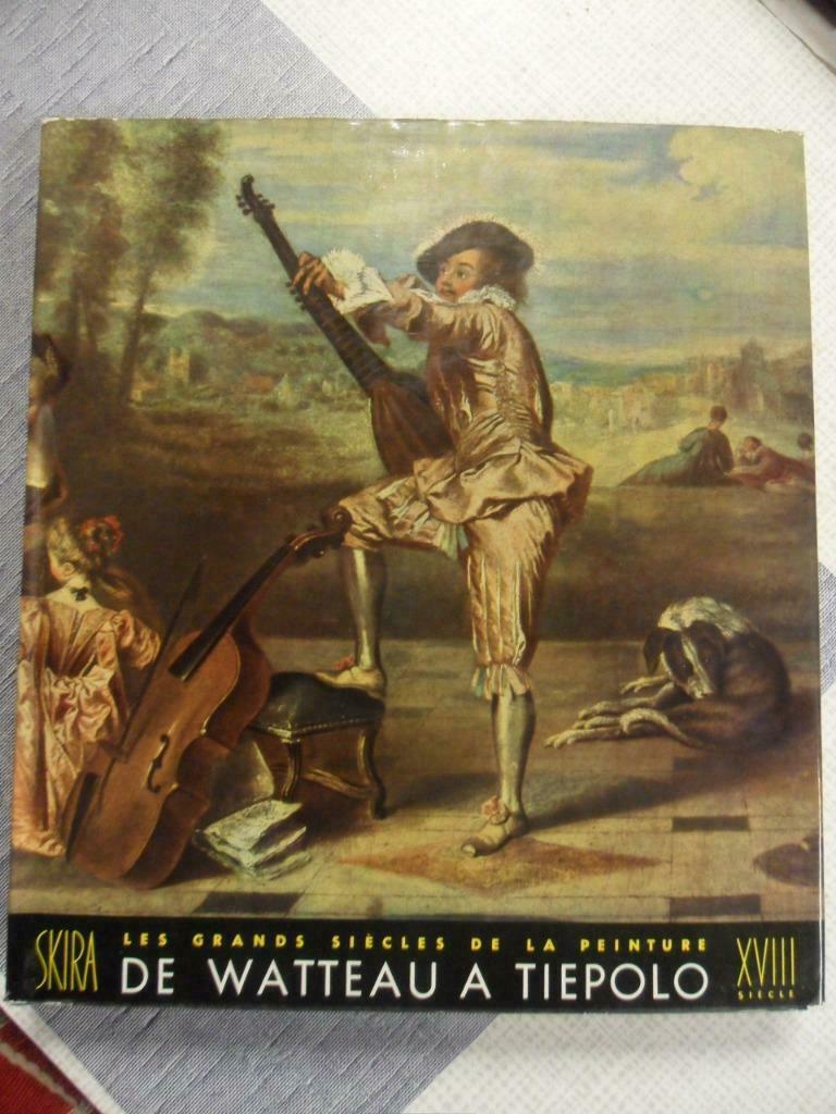skira les grands siècles de la peinture de watteau a tiepolo, Enlèvement ou Envoi, Comme neuf