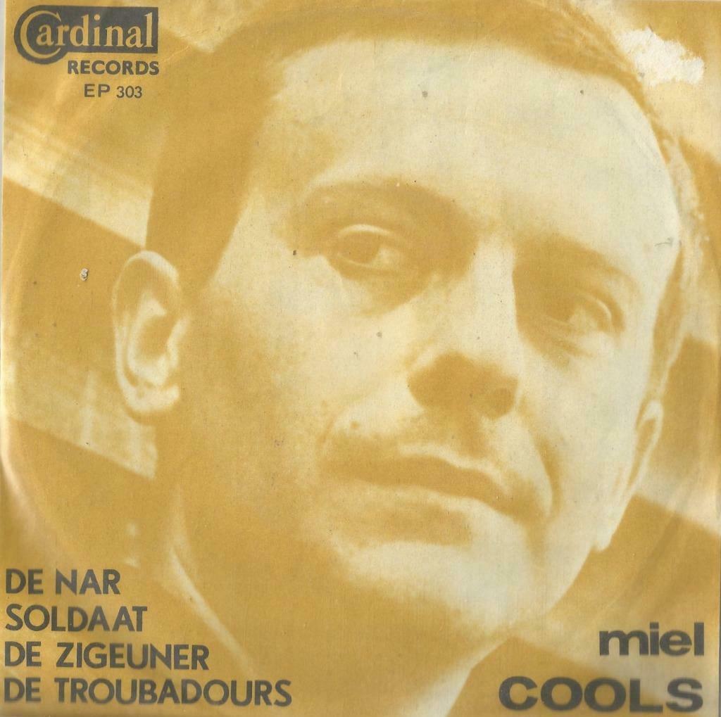 Miel Cools – De nar / Soldaat   2 – Single - EP, Ophalen of Verzenden, Gebruikt, Nederlandstalig