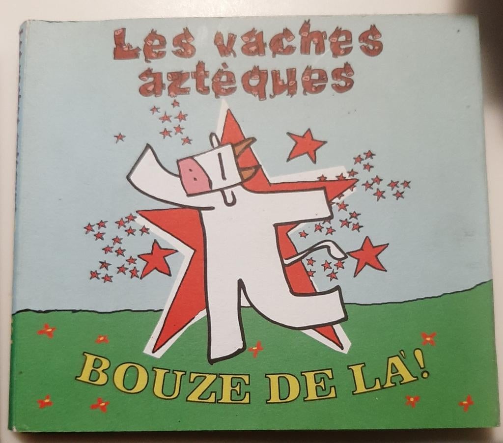 Cd - les vaches azteques- bouze de la, Enlèvement ou Envoi, Utilisé