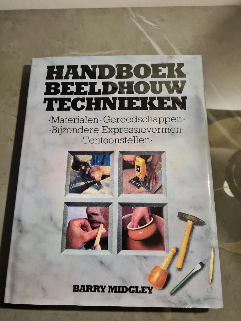 Handboek beeldhouwtechnieken, Boeken, Ophalen of Verzenden