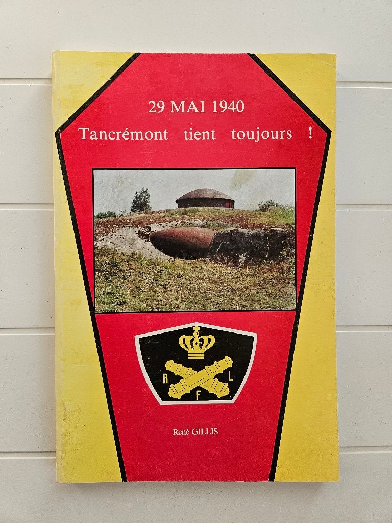 29 mei 1940: Tancrémont houdt nog steeds stand!, René Gillis, Ophalen of Verzenden, Tweede Wereldoorlog, Gelezen