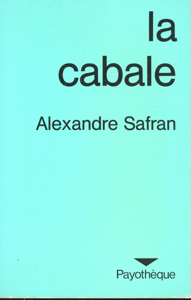 Alexandre Safran : La Cabale, Boeken, Esoterie en Spiritualiteit, Ophalen of Verzenden, Gelezen
