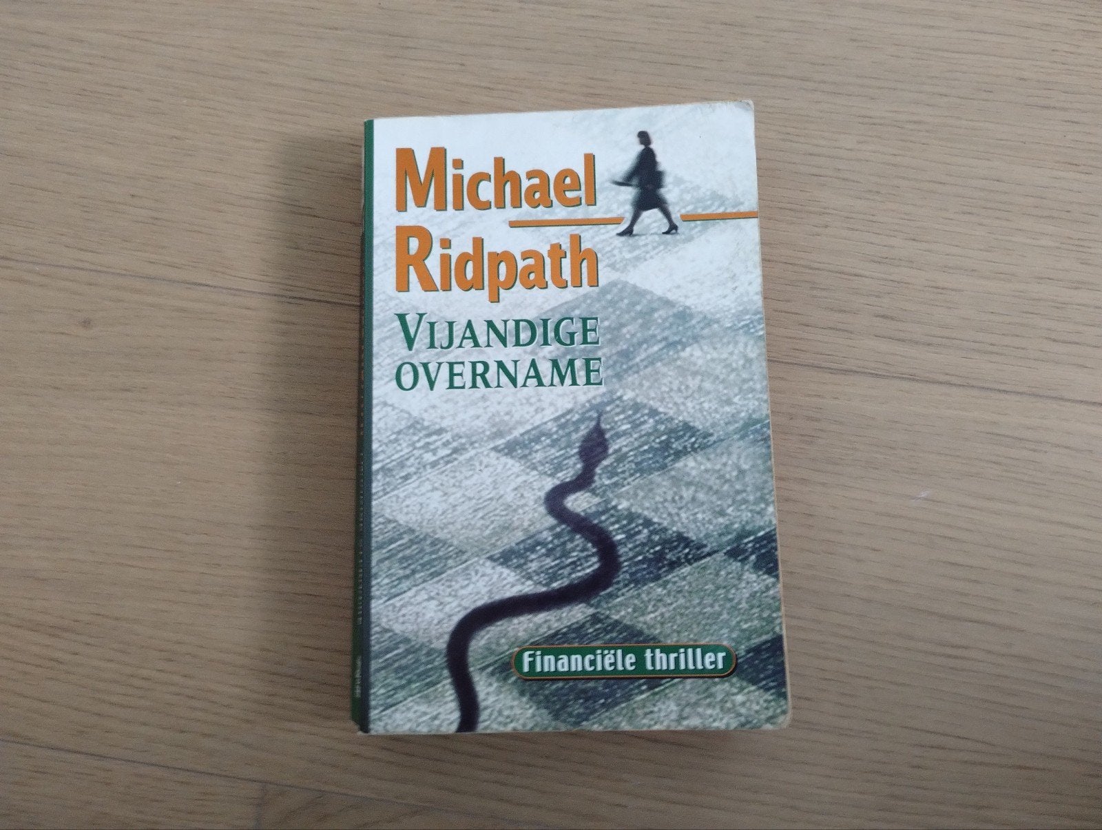 M. Ridpath - Vijandige overname, Boeken, Thrillers, Ophalen