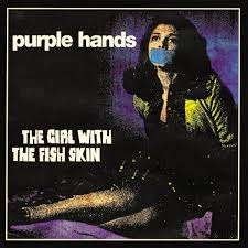 PURPLE HANDS : The girl with the fish skin, CD & DVD, CD | Hardrock & Metal, Enlèvement ou Envoi, Comprend un livret, Comme neuf