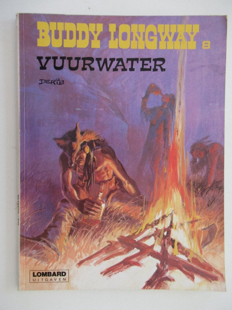 buddy longway...nr.8...vuurwater..........1st, Enlèvement ou Envoi, Utilisé