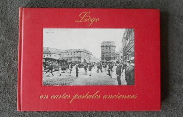 Liège en cartes postales anciennes, Ophalen of Verzenden, Luik