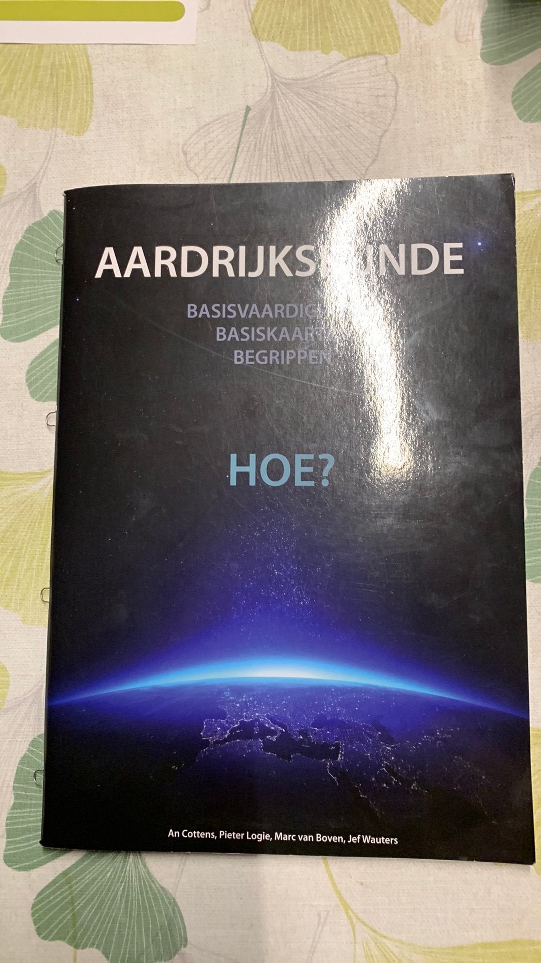 Aardrijkskunde... Hoe?, Neuf, Marc van Boven; An Cottens; Pieter Logie; Jef Wauters, Enlèvement, Secondaire