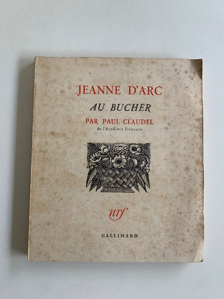 Jeanne d’Arc au Bucher – Paul Claudel, Enlèvement ou Envoi
