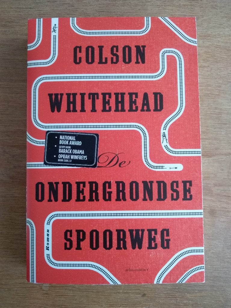 De Ondergrondse Spoorweg / Colson Whitehead, Ophalen, Nieuw, Amerika