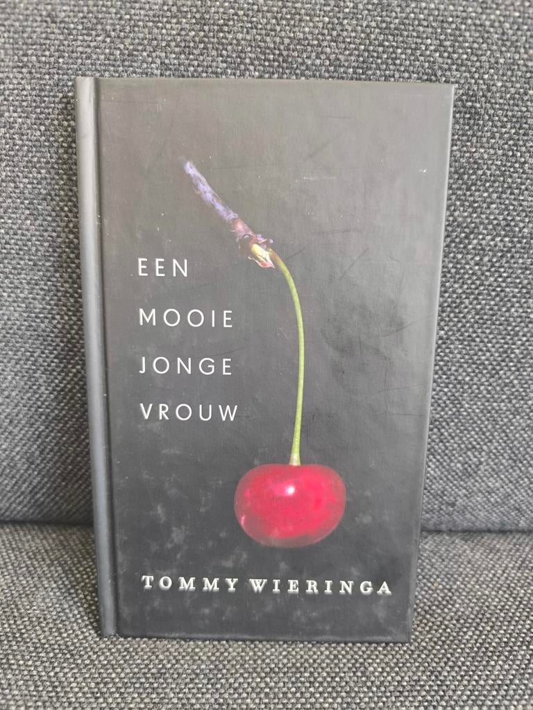 Een mooie jonge vrouw (Tommy Wieringa), Enlèvement, Comme neuf, Tommy Wieringa, Pays-Bas