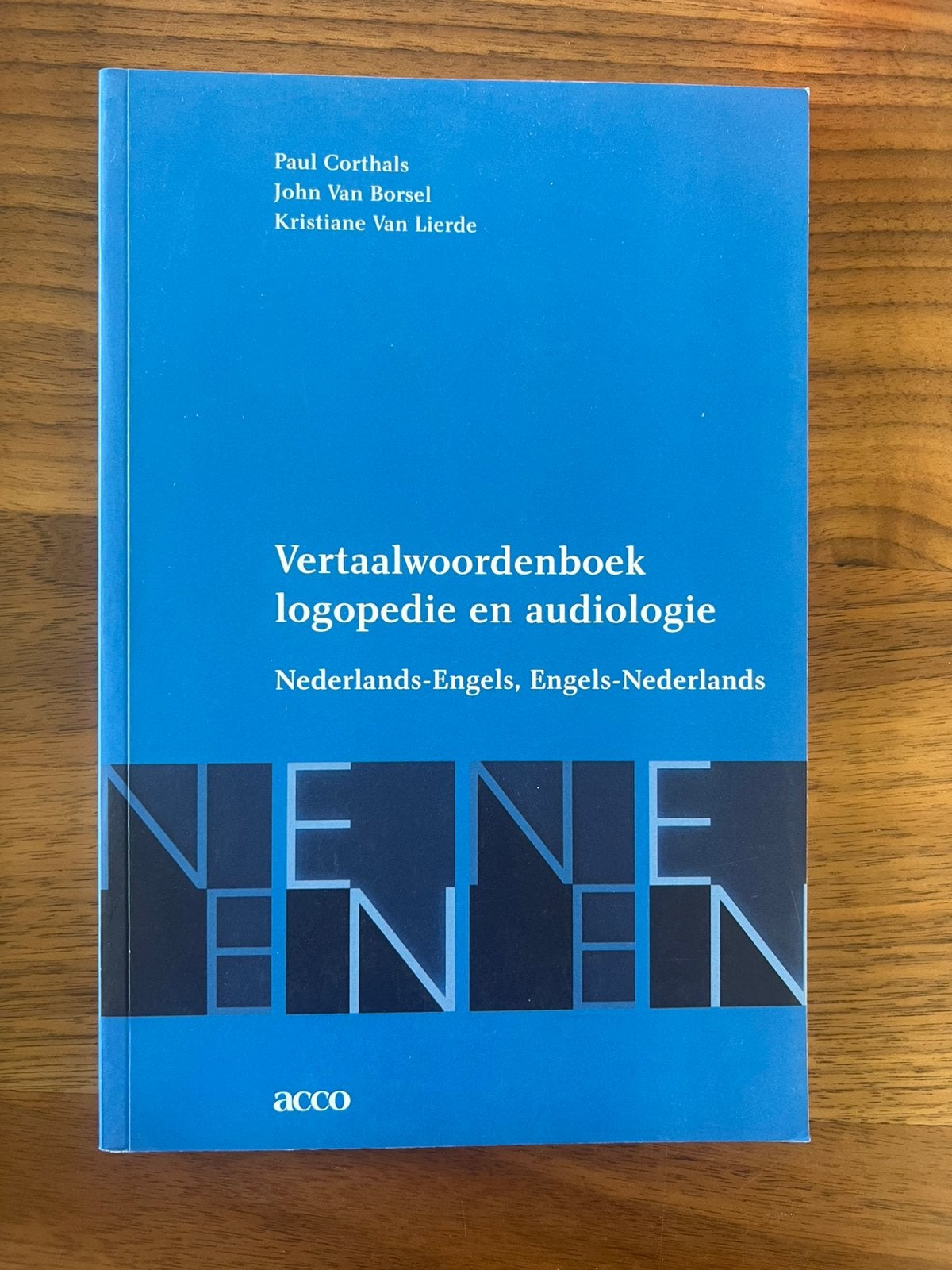 P. Corthals - Nederlands-Engels Engels-Nederlands, Livres, Science, Enlèvement ou Envoi, P. Corthals; J. van Borsel; K. van Lierde