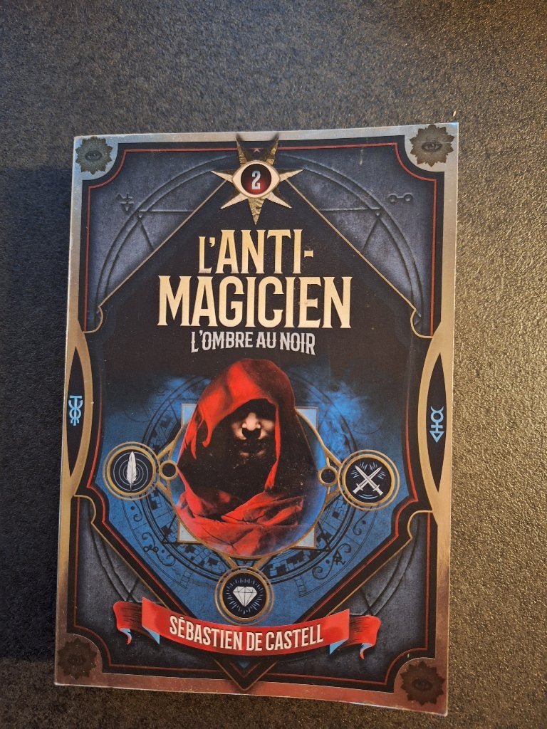 L'anti-magicien tome 2 l'ombre au noir - S. de castell, Enlèvement, Comme neuf, Sébastien de Castell