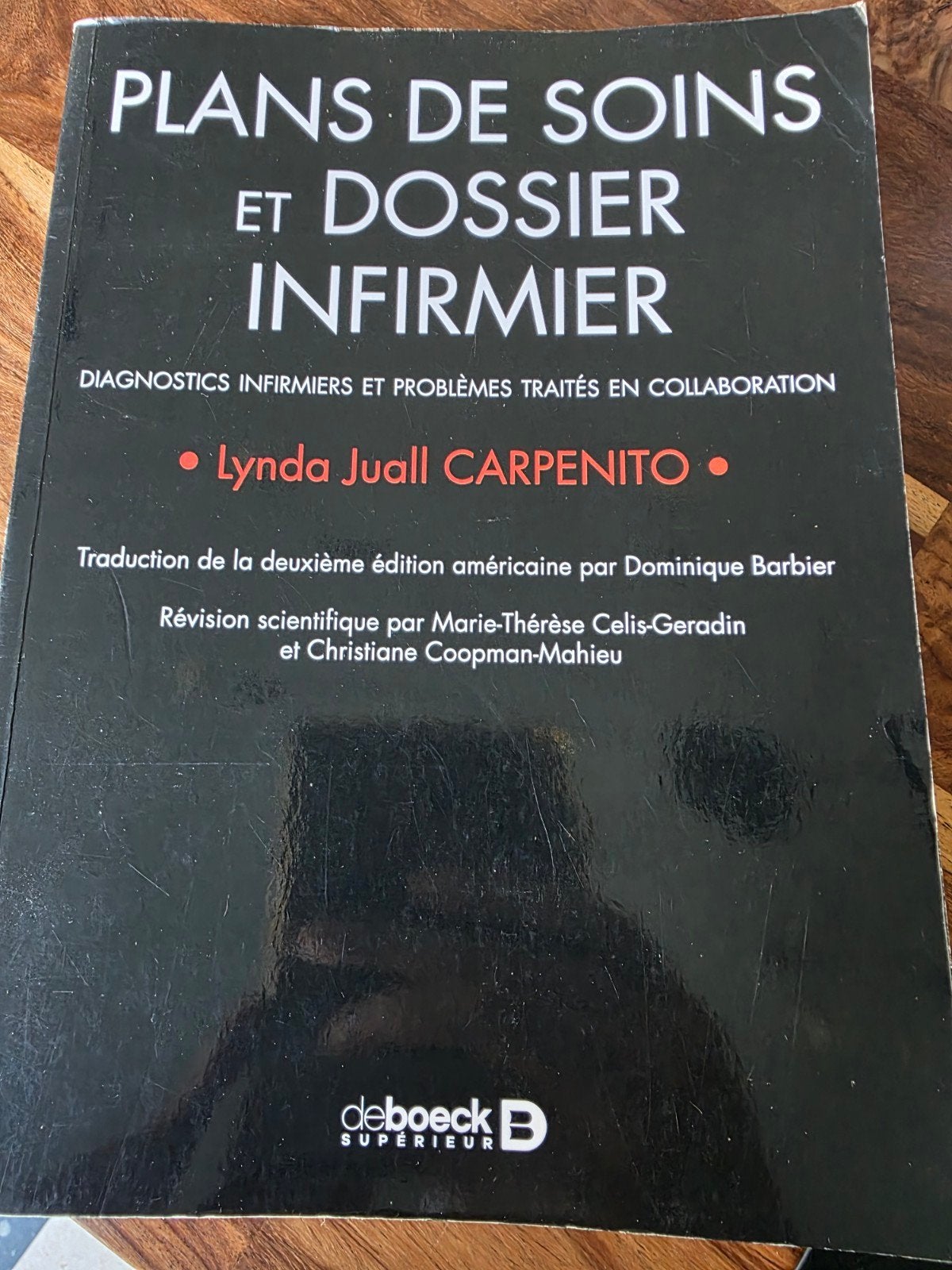 plans de soins et dossier  infirmiers, Livres, Enlèvement, Comme neuf, Enseignement supérieur, Deboeck