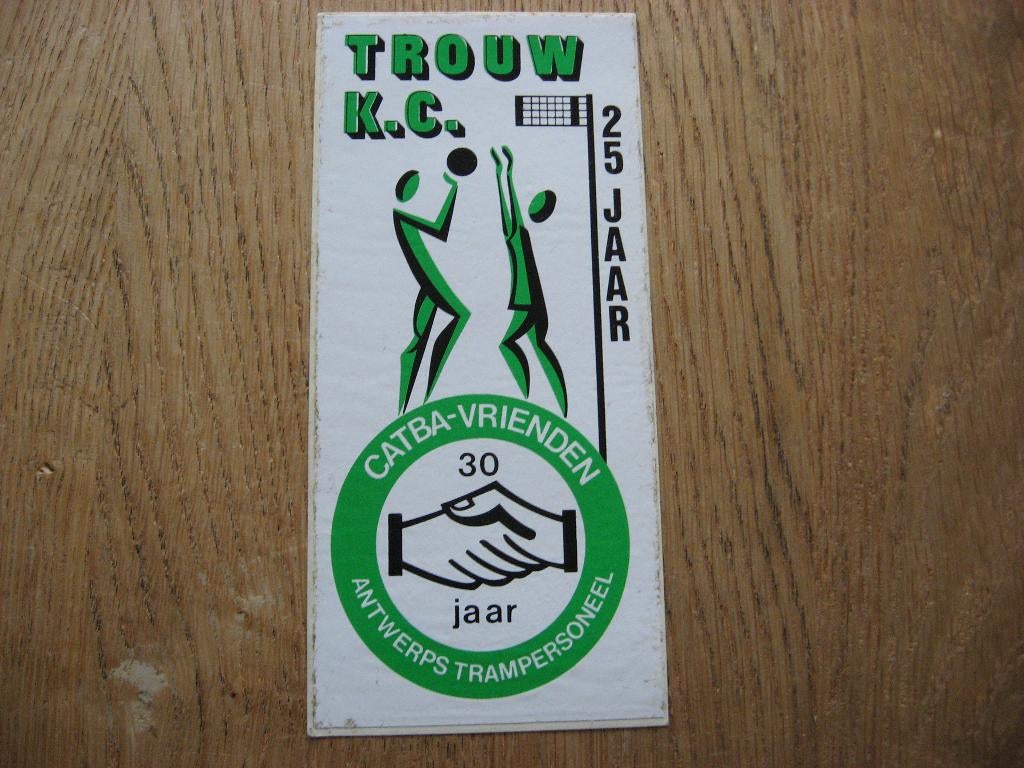 Korfbal Trouw KC 25 Jaar Catba-Vrienden Sticker, Ophalen of Verzenden, Nieuw, Sport