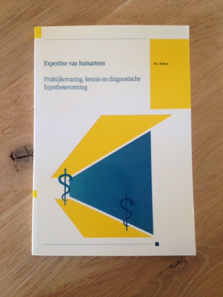 Expertise van huisartsen - praktijkervaring, kennis, diagnot, Ophalen of Verzenden, Gelezen