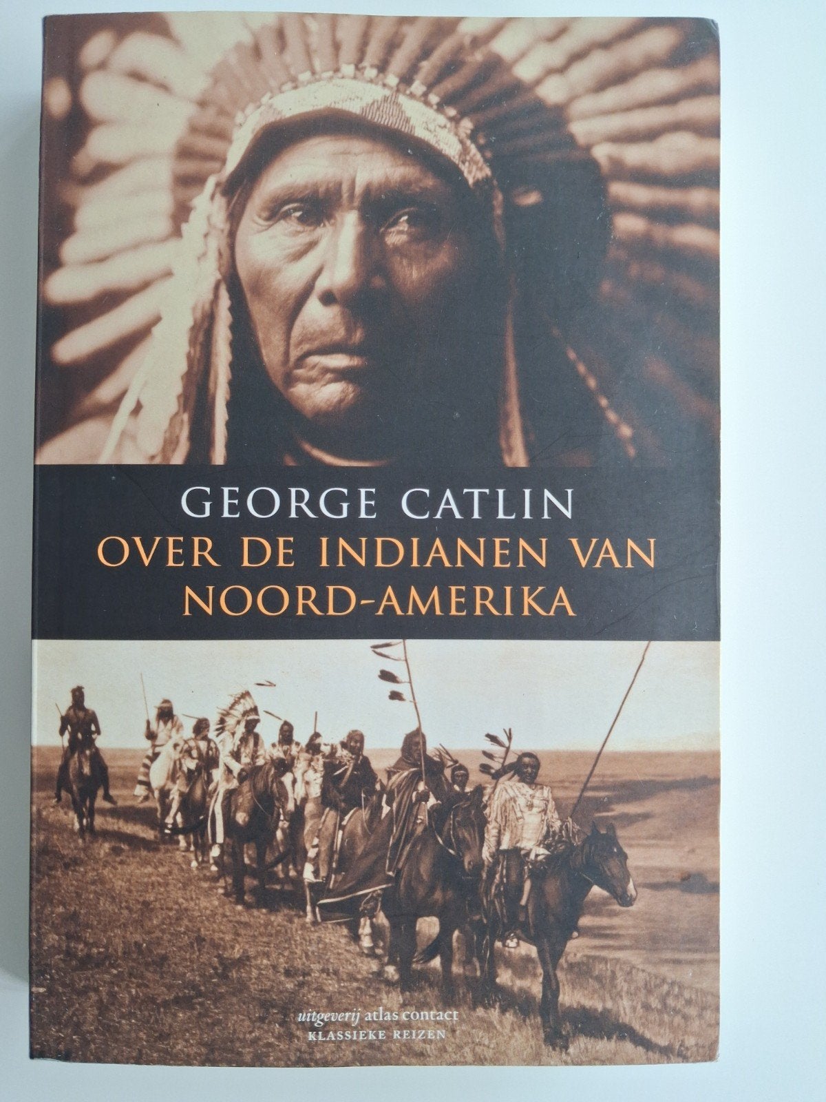 George Catlin - Over de indianen van Noord-Amerika, Boeken, Reisverhalen, Ophalen of Verzenden, Zo goed als nieuw, George Catlin