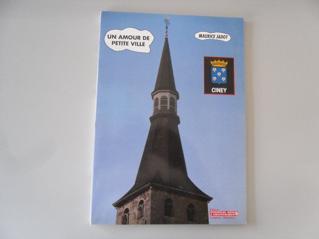 Ciney - Un Amour de petite ville, Livres, Enlèvement ou Envoi, Utilisé, Maurice JADOT