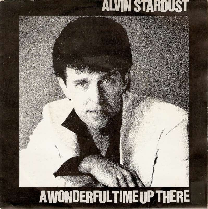 single Alvin Stardust - A wonderful time up there, Enlèvement ou Envoi, 7 inch, Comme neuf, Pop