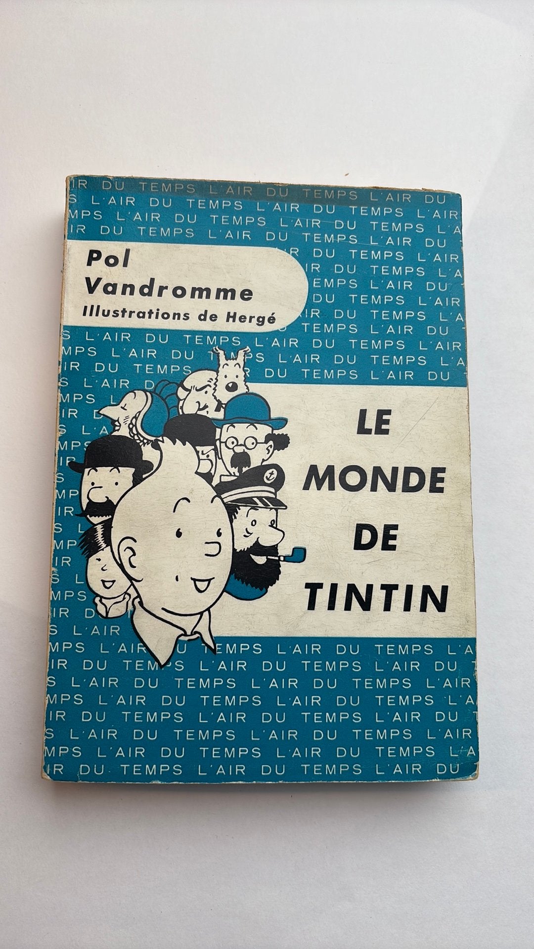 Pol Vandromme/Hergé — Le monde de Tintin, Enlèvement ou Envoi