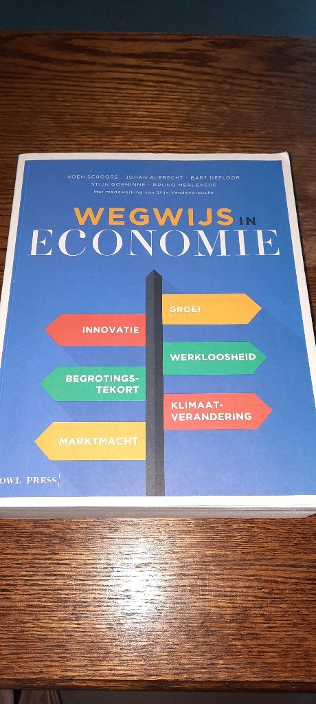 Boek wegwijs in economie, Ophalen of Verzenden, Zo goed als nieuw, Economie en Marketing, Bruno Merlevede; Bart Defloor; Koen Schoors; Stijn Goeminne; ...