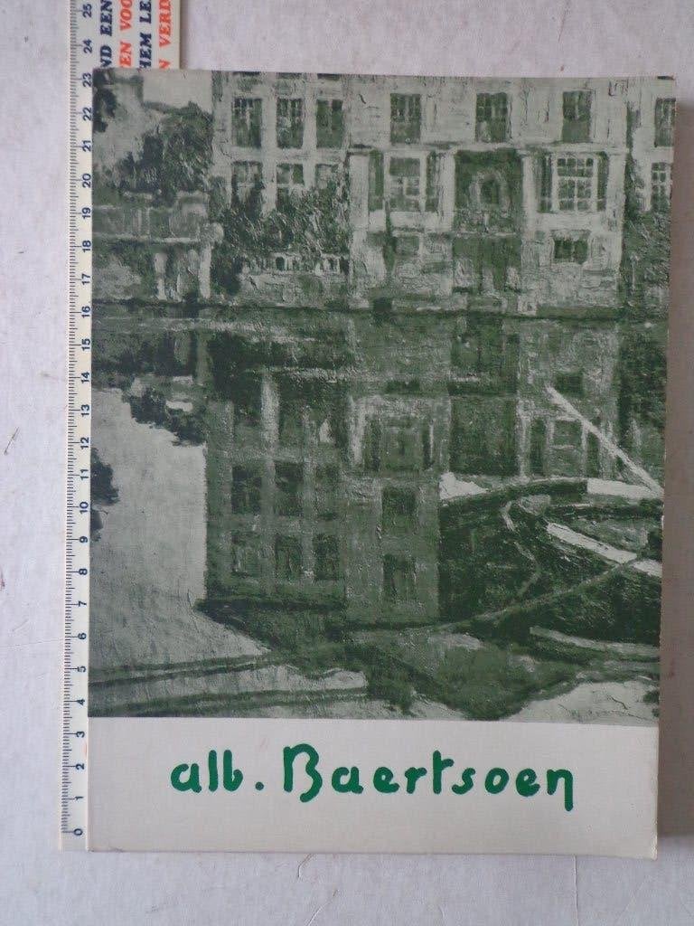 catalogus retrospectieve Albert Baertsoen Gent 1972, Gelezen, Schilder- en Tekenkunst, Paul Eeckhout, Ophalen of Verzenden