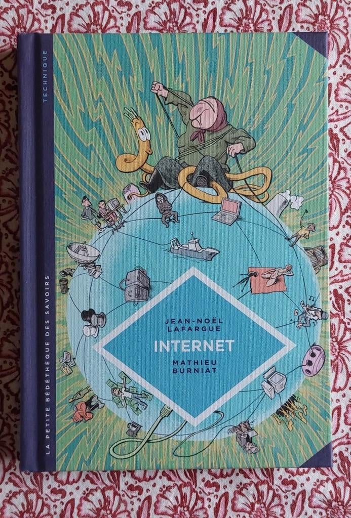 La petite bédéthèque des savoirs. Internet, Enlèvement ou Envoi, Comme neuf