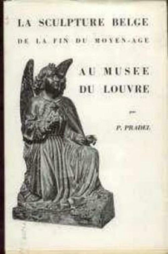 La sculpture Belge, Par P.Pradel, Enlèvement