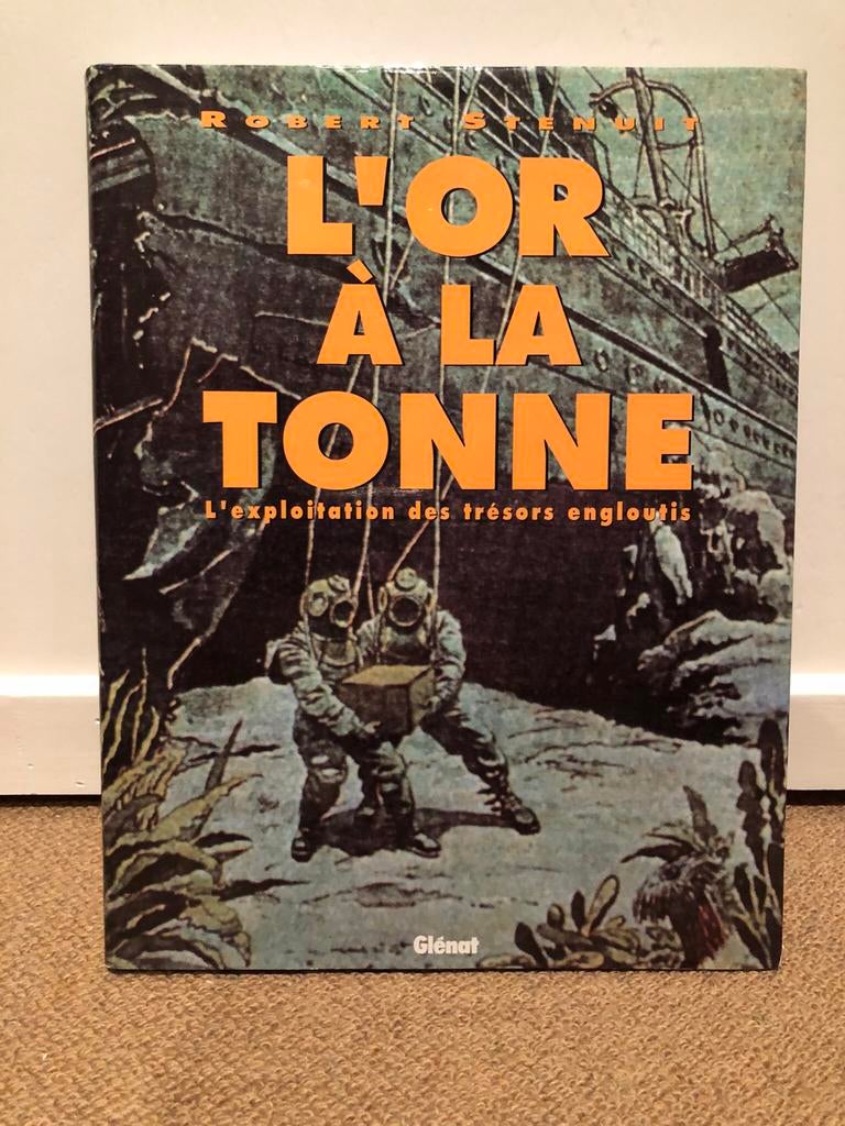 Livre « L’or à la tonne » de Robert Stenuit de 1990. 227p., Enlèvement ou Envoi