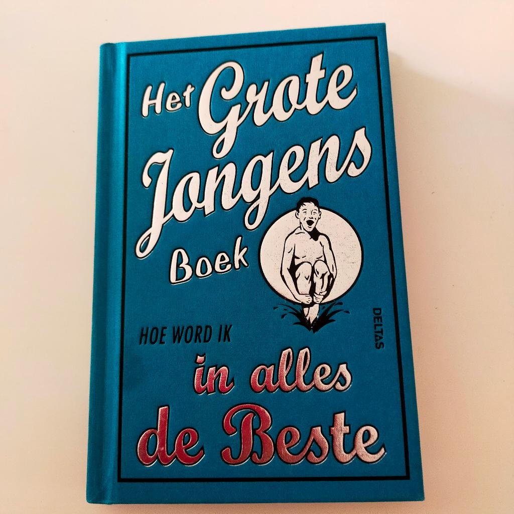 Het Grote Jongens boek Deltas jeugd teenager kids, Ophalen of Verzenden