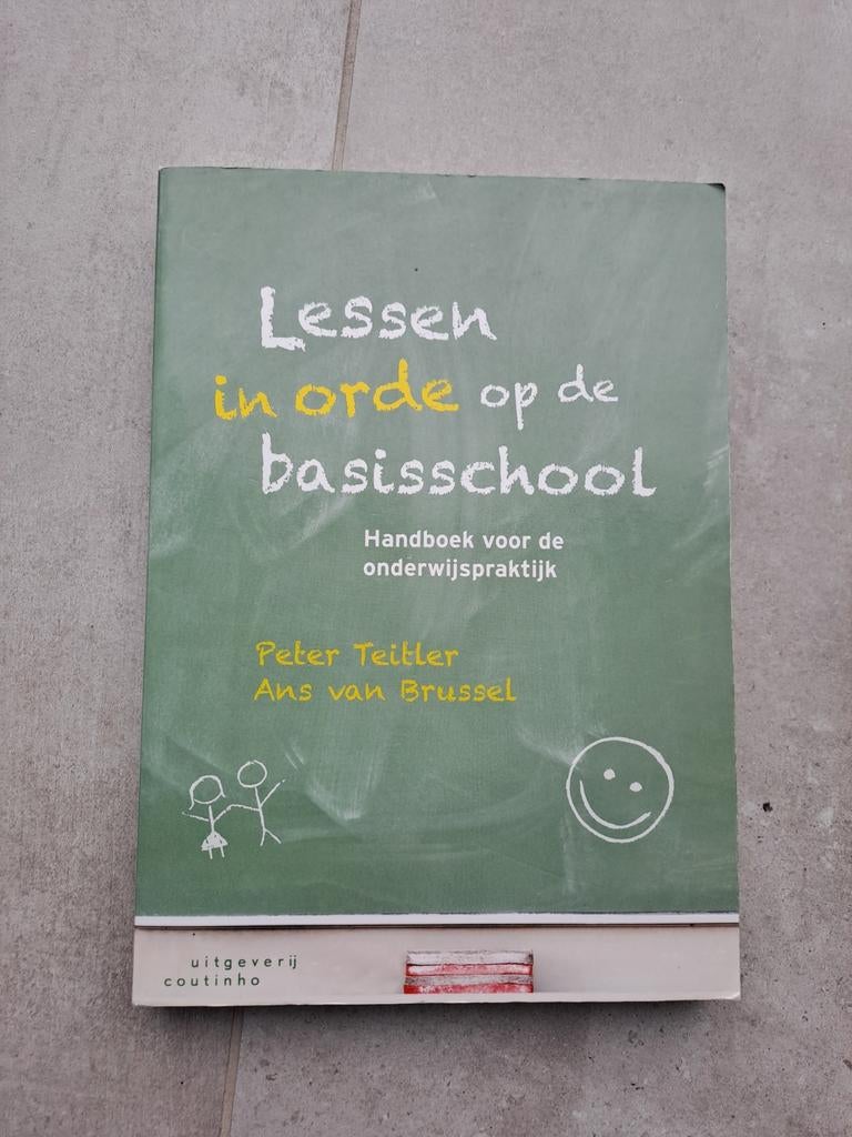 Lessen in orde op de basisschool, Ophalen, Ans van Brussel; Peter Teitler