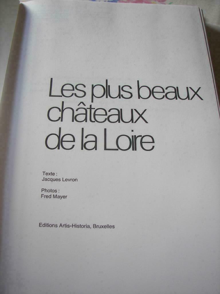 Livre Artis Historia - les plus beaux chateaux de la Loire, Enlèvement, Comme neuf