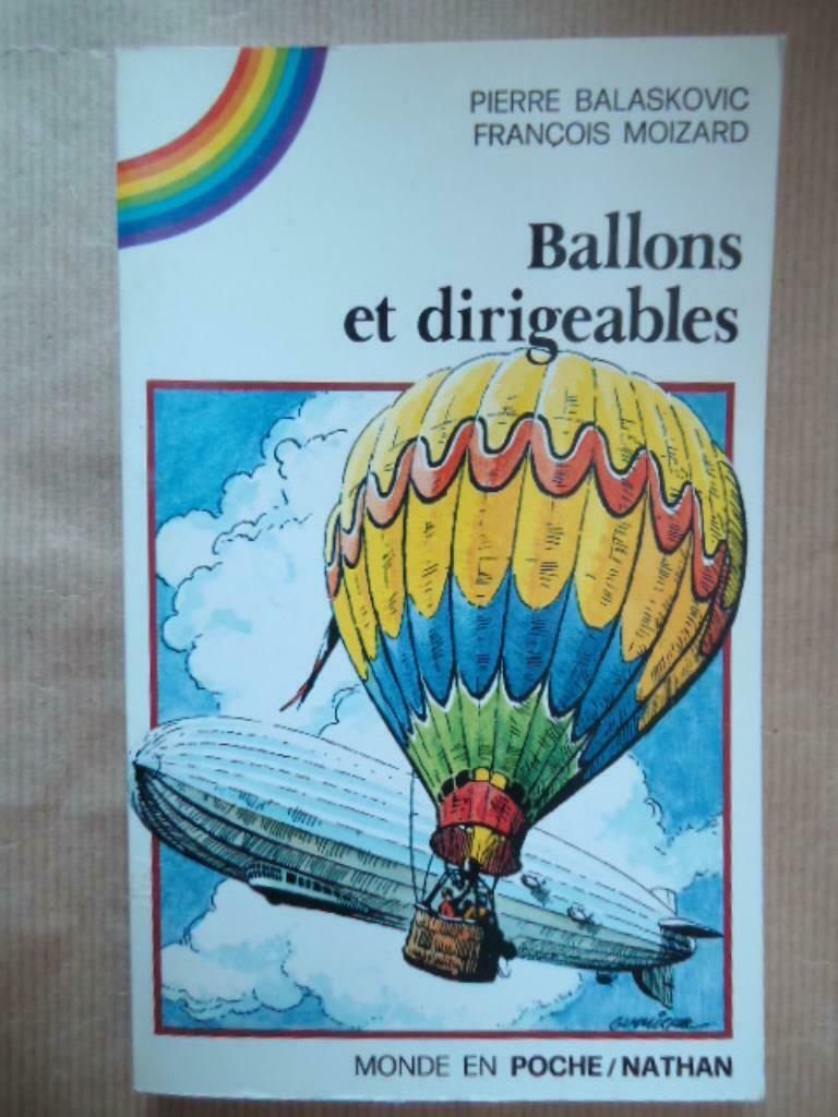 PIERRE BALASKOVIC-FRANCOIS MOIZARD - BALLONNEN EN LUCHTVAART, Ophalen of Verzenden, Gelezen, Jongen of Meisje, Non-fictie
