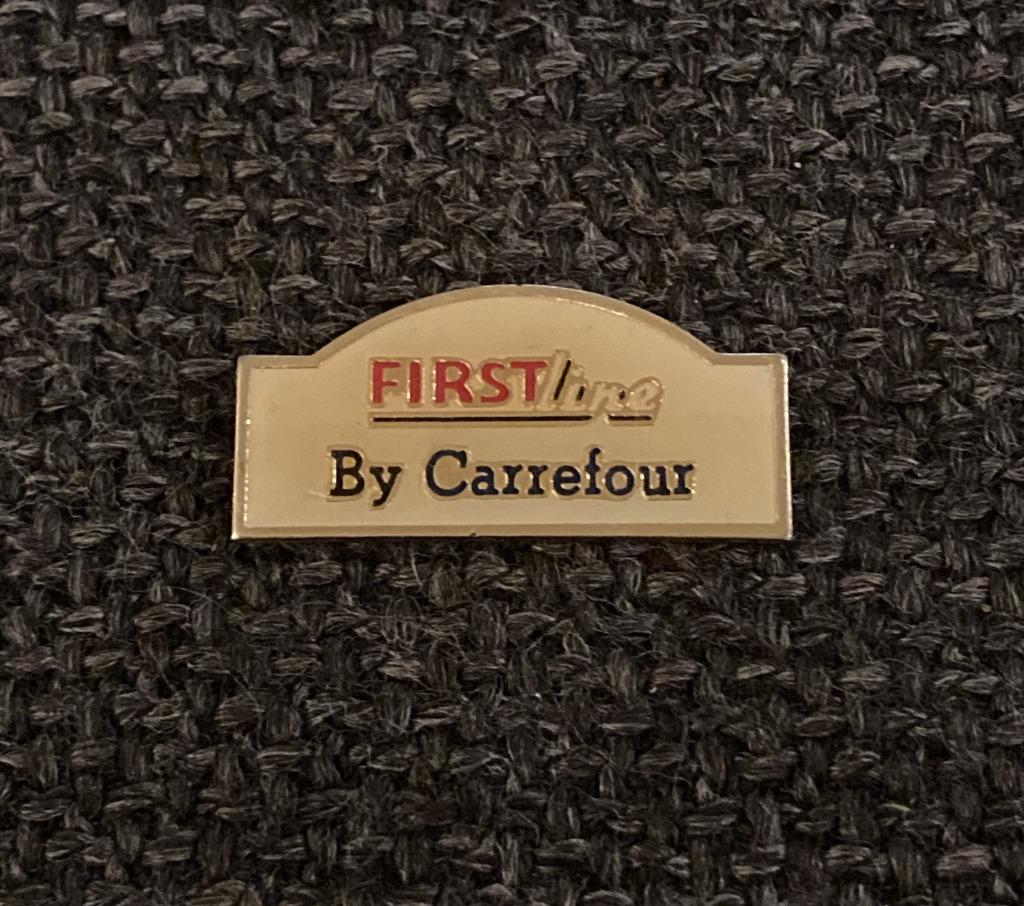 PIN - FIRST LINE - CARREFOUR, Envoi, Utilisé, Autres sujets/thèmes, Insigne ou Pin's