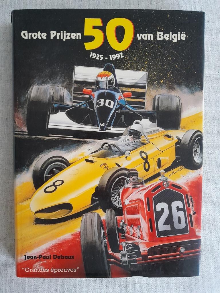 50 Grote prijzen van Belgie 1925 - 1992 - Jean-Paul Delsaux, Boeken, Auto's | Boeken, Ophalen of Verzenden