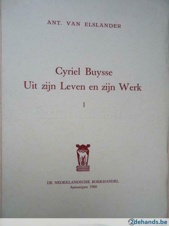 Cyriel Buysse uit zijn leven en zijn werk deel 1, Antiek en Kunst