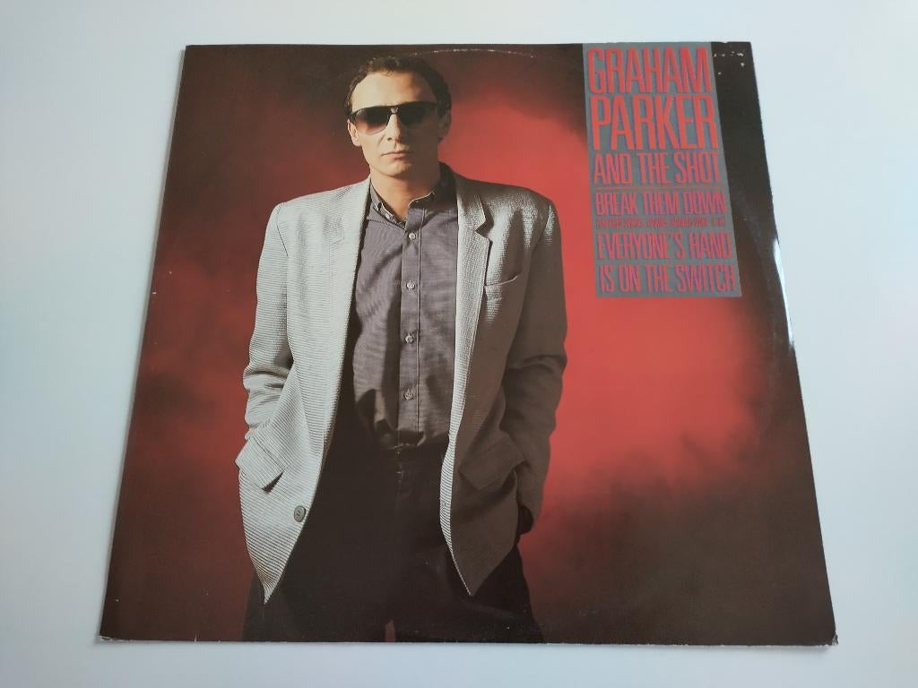 12" Maxi-Single - Graham Parker: Break them down, Ophalen, Gebruikt