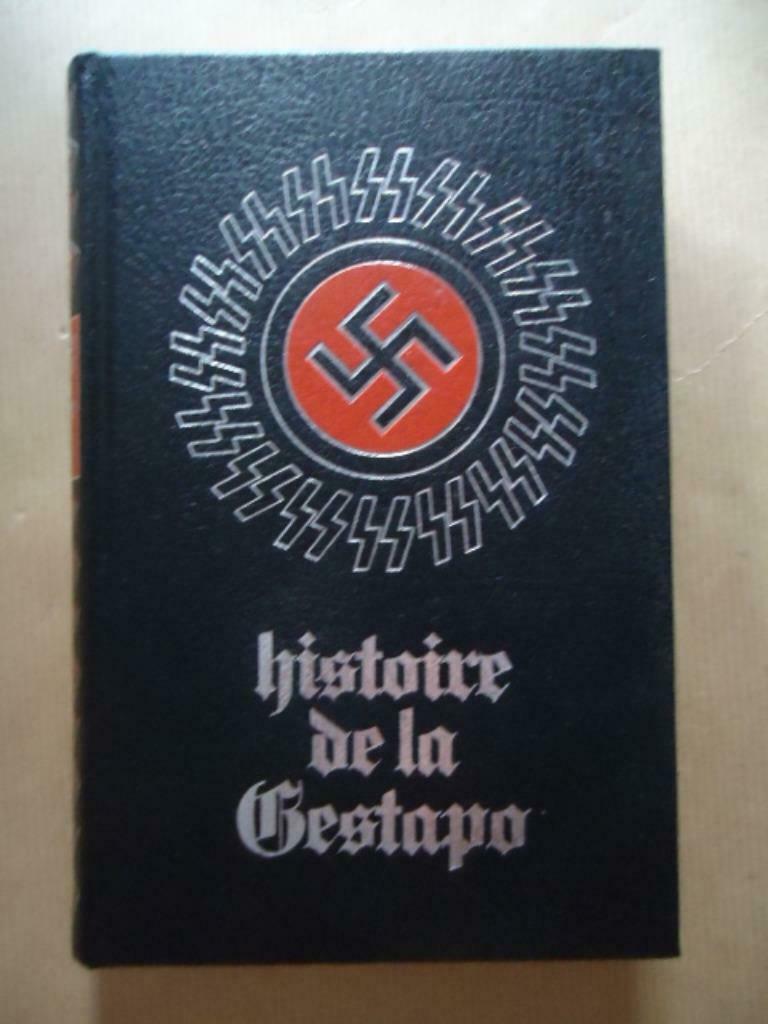 HISTOIRE SECRETE DE LA GESTAPO TOME 4 PAR JEAN DUMONT EDITIO, Enlèvement ou Envoi, Utilisé