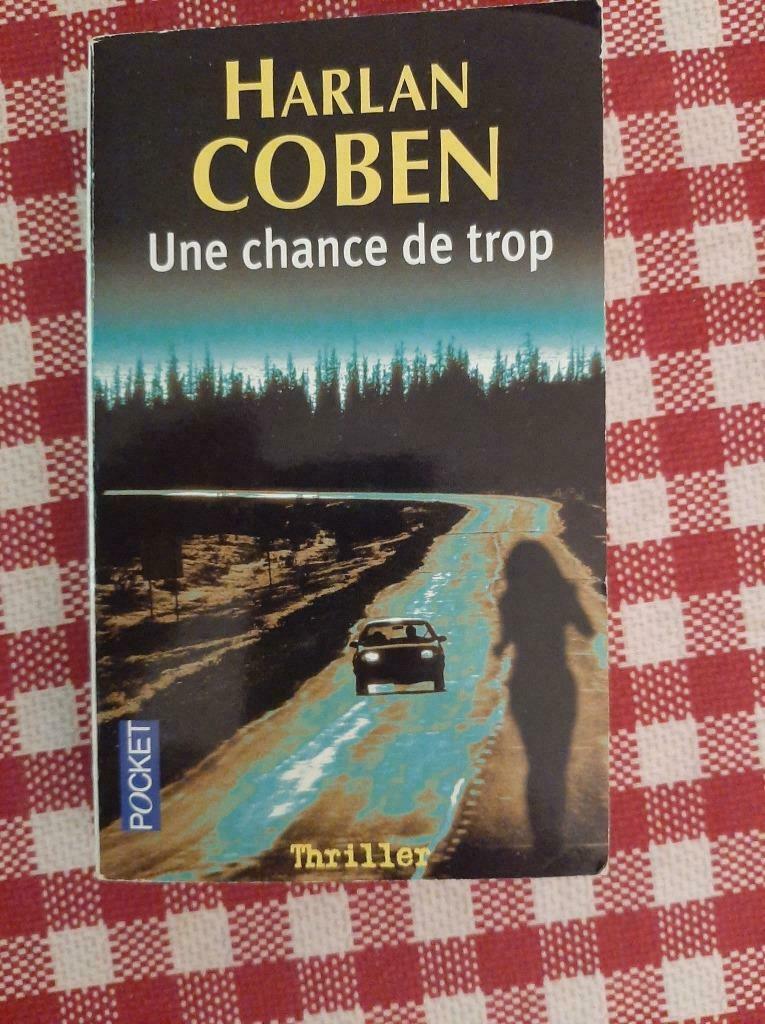 Harlan Coben - Une chance de trop, Enlèvement ou Envoi, Utilisé