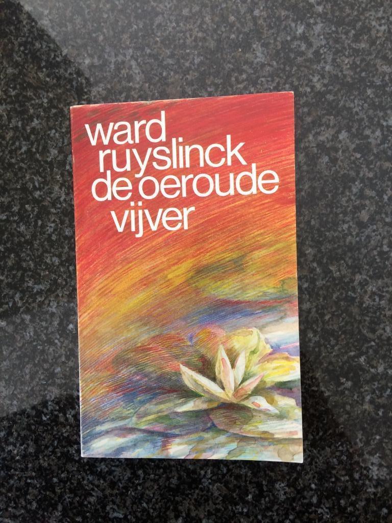 De Oeroude Vijver - Ward Ruyslinck, Boeken, Ophalen, Nieuw
