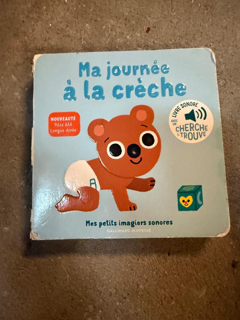 Livre enfant Ma journée à la crèche sonore, Livres, Enlèvement ou Envoi, Utilisé, 0 à 6 mois