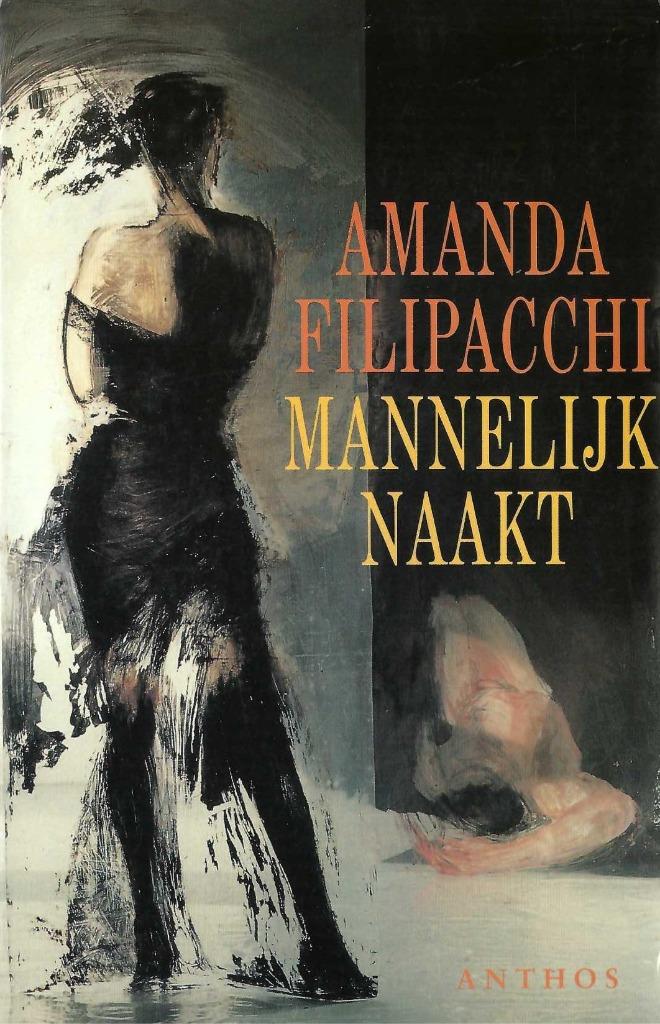 Mannelijk naakt, door Amanda Filipacchi, Boeken, Nieuw, Amanda Filipacchi, Ophalen of Verzenden, Nederland